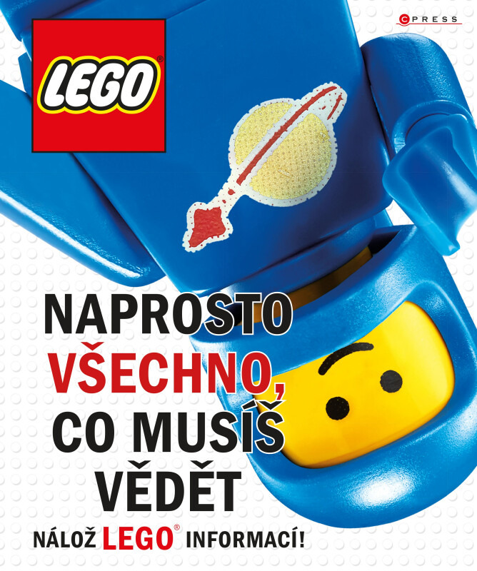 Lego: Naprosto všechno, co musíš vědět - Simon Hugo