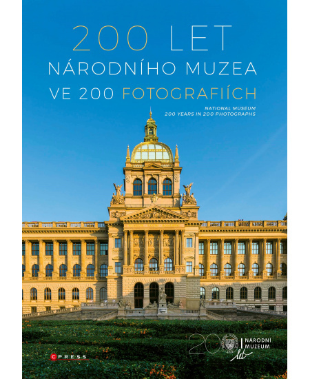 200 let Národního muzea ve 200 fotografiích CPRESS