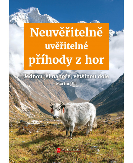 Neuvěřitelně uvěřitelné příhody z hor  CPRESS