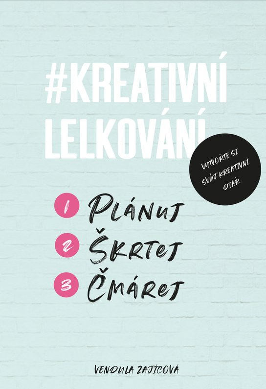 Kreativní lelkování -  Vendula Zajícová