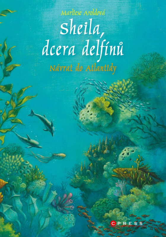 Sheila, dcera delfínů: Návrat do Atlantidy CPRESS