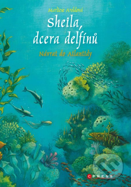 Sheila, dcera delfínů: Návrat do Atlantidy CPRESS