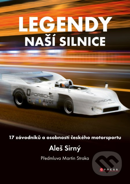 Legendy naší silnice  CPRESS