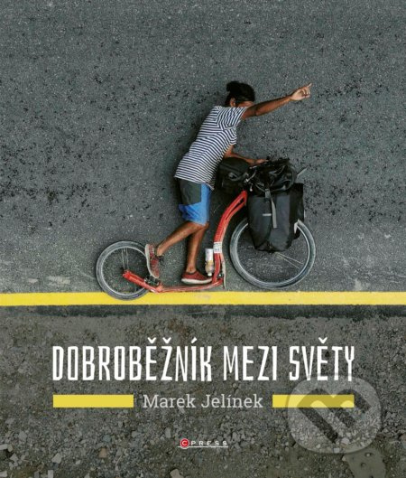 Dobroběžník mezi světy - Marek Jelínek