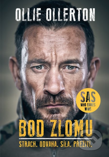 Bod zlomu (Strach. Odvaha. Síla. Pžežití) - Ollie Overton - kniha z kategorie Beletrie