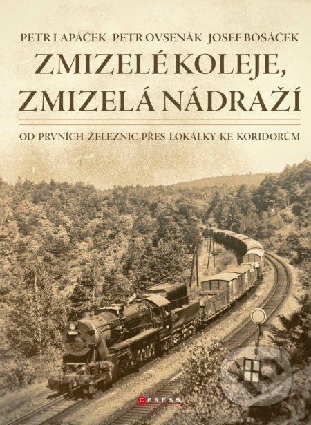 Zmizelé koleje, zmizelá nádraží CPRESS
