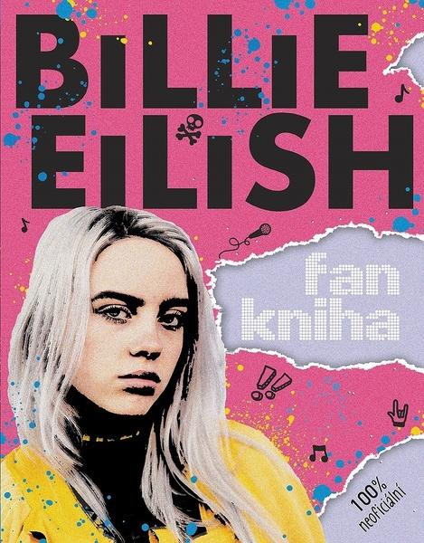Billie Eilish: Fankniha (100% neoficiální) CPRESS
