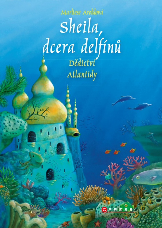 Sheila, dcera delfínů: Dědictví Atlantidy CPRESS