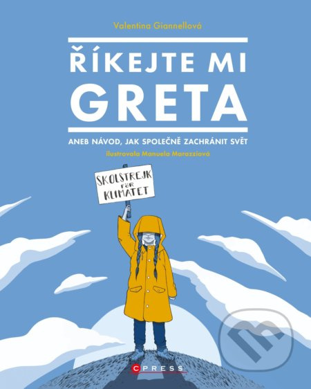 Říkejte mi Greta - Valentina Giannellová