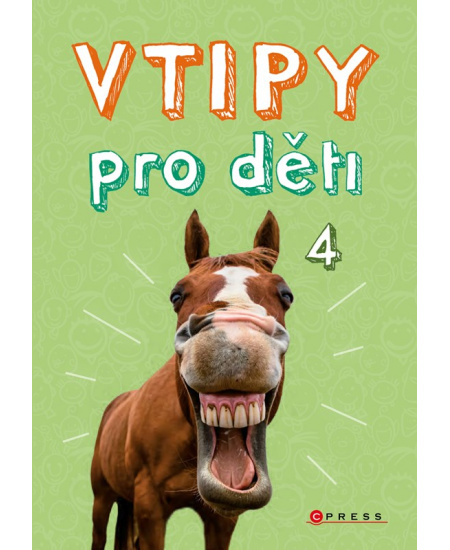 Vtipy pro děti 4 - Zuzana Neubauerová