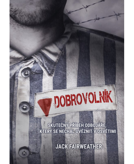 Dobrovolník - Jack Fairweather