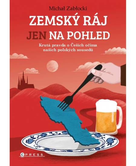 Zemský ráj jen na pohled - Michał Zabłocki