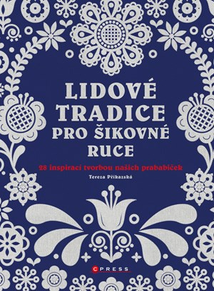 Lidové tradice pro šikovné ruce CPRESS