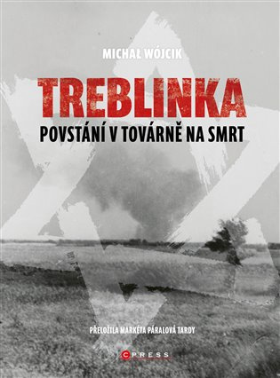 Treblinka: Povstání v továrně na smrt CPRESS