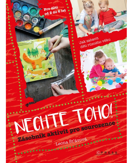 Nechte toho!
