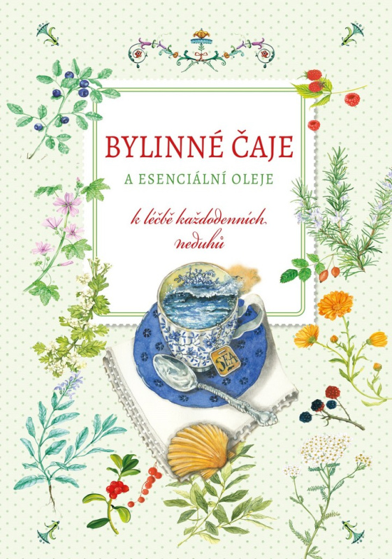Bylinné čaje a esenciální oleje - Giulia Tedesco