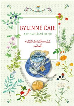 Bylinné čaje a esenciální oleje - Giulia Tedesco