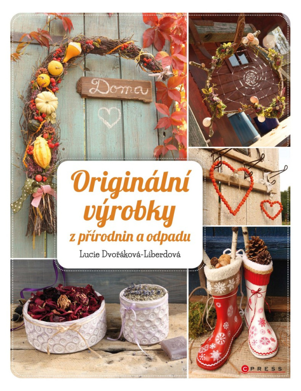 Originální výrobky z přírodnin a odpadů CPRESS