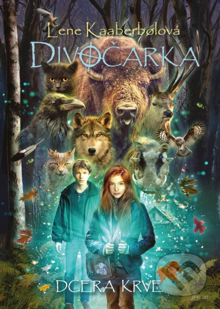 Divočarka: Dcera krve - Lene Kaaberbolová