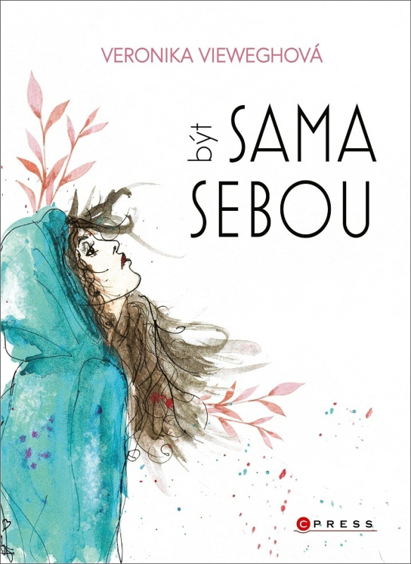 Veronika Vieweghová: Být sama sebou CPRESS