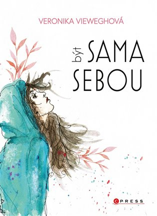Veronika Vieweghová: Být sama sebou CPRESS