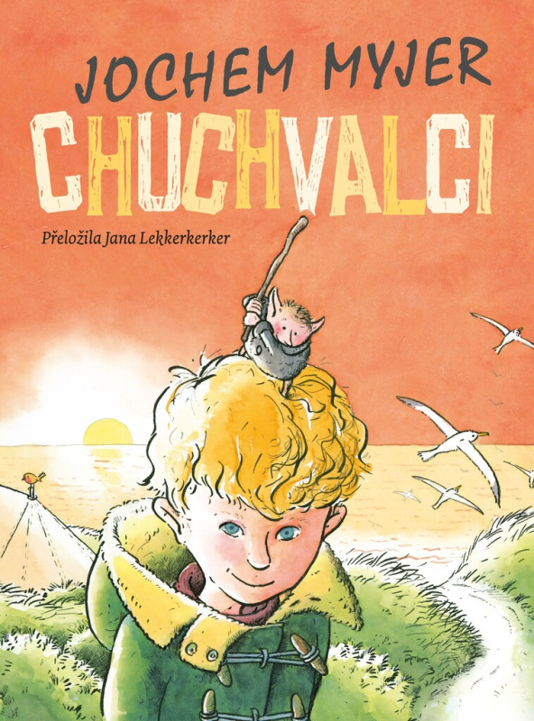 Chuchvalci - Jochem Myjer
