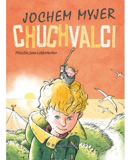 Chuchvalci - Jochem Myjer