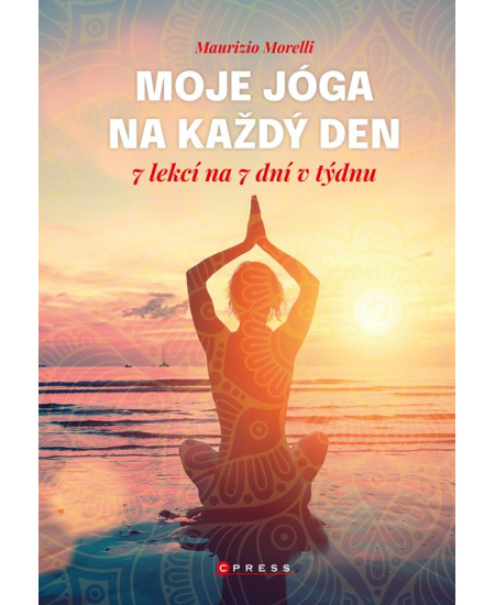 Moje jóga na každý den - Maurizio Morelli