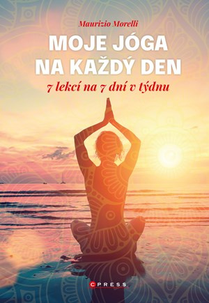 Moje jóga na každý den - Maurizio Morelli