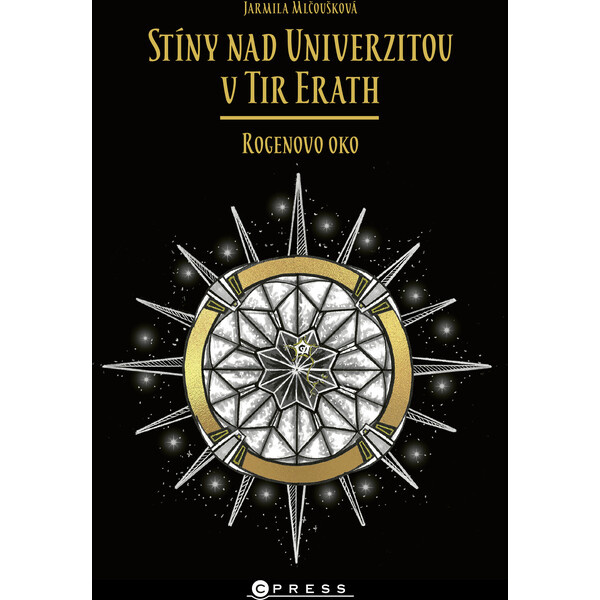 Stíny nad Univerzitou v Tir Erath: Rogenovo oko CPRESS