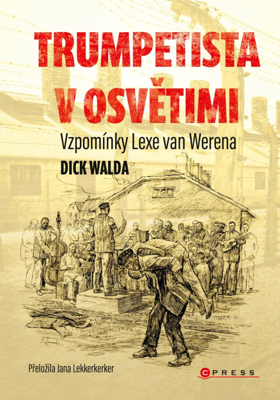 Trumpetista v Osvětimi CPRESS