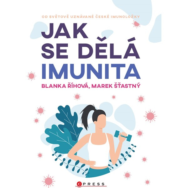Jak se dělá imunita