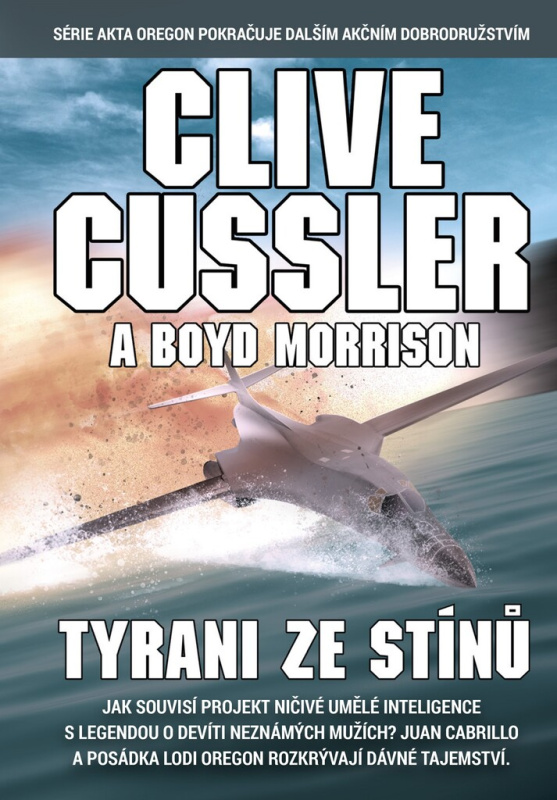 Tyrani ze stínů - Clive Cussler, Boyd Morrison