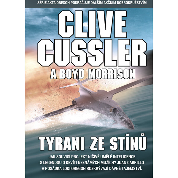 Tyrani ze stínů - Clive Cussler, Boyd Morrison