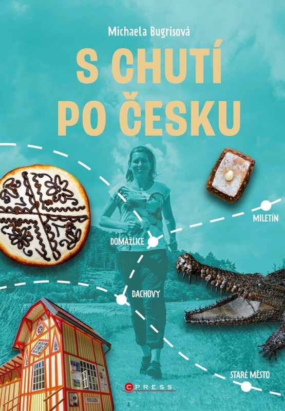 S chutí po Česku CPRESS