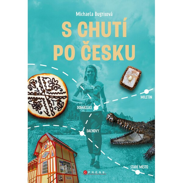 S chutí po Česku CPRESS