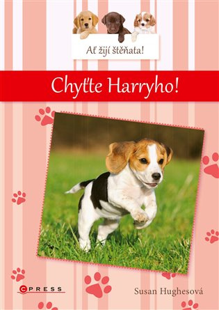 Ať žijí štěňata: Chyťte Harryho! CPRESS
