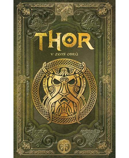 Thor v zemi obrů - Sergio A. Sierra