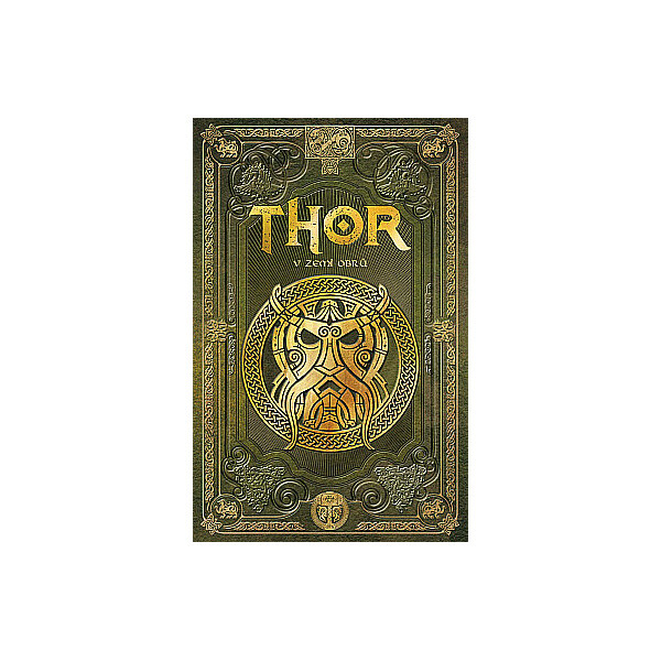 Thor v zemi obrů - Sergio A. Sierra