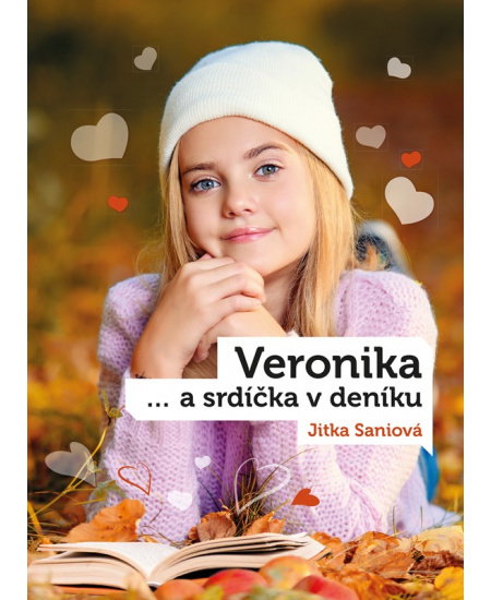 Veronika a srdíčka v deníku - Jitka Saniová