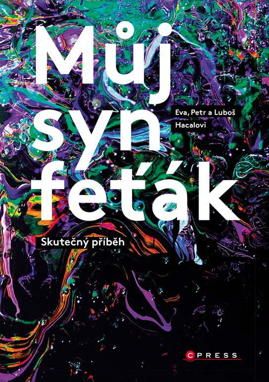 Můj syn feťák -  Luboš Hacala