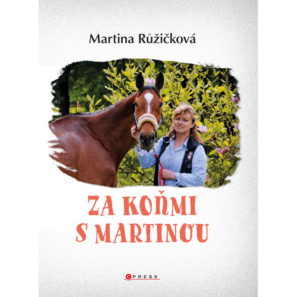Za koňmi s Martinou CPRESS