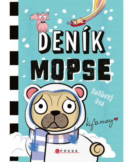 Deník mopse: Sněhový den - Kyla May