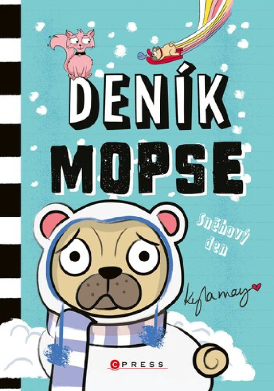 Deník mopse: Sněhový den - Kyla May
