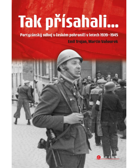 Tak přísahali... - Emil Trojan, Martin Vaňourek