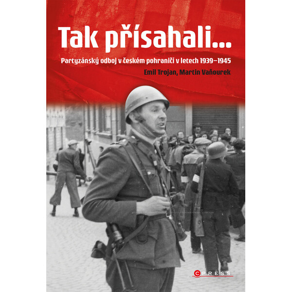 Tak přísahali... - Emil Trojan, Martin Vaňourek
