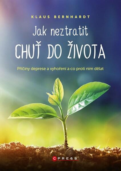 Jak neztratit chuť do života CPRESS