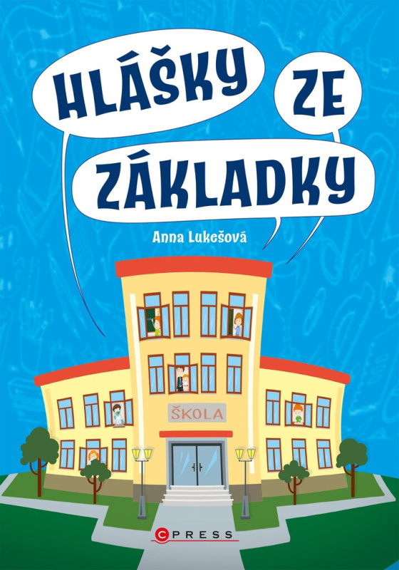 Hlášky ze základky CPRESS