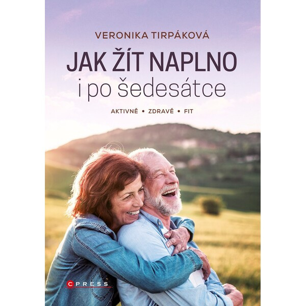 Jak žít naplno i po šedesátce CPRESS