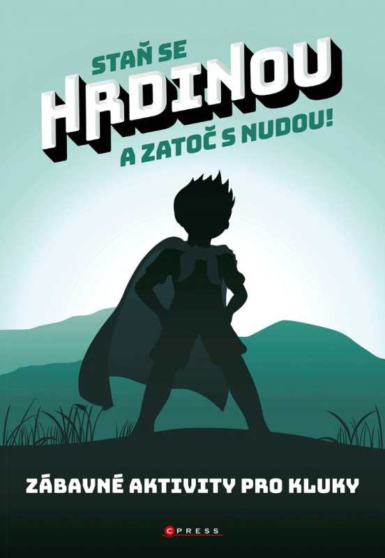 Staň se hrdinou a zatoč s nudou! CPRESS